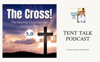 The Cross! The Normal Christian Life Chapter Two 5.0