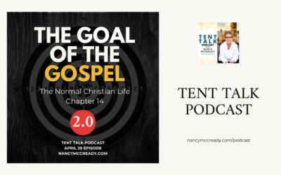 The Goal of the Gospel The Normal Christian Life Chapter 14 2.0