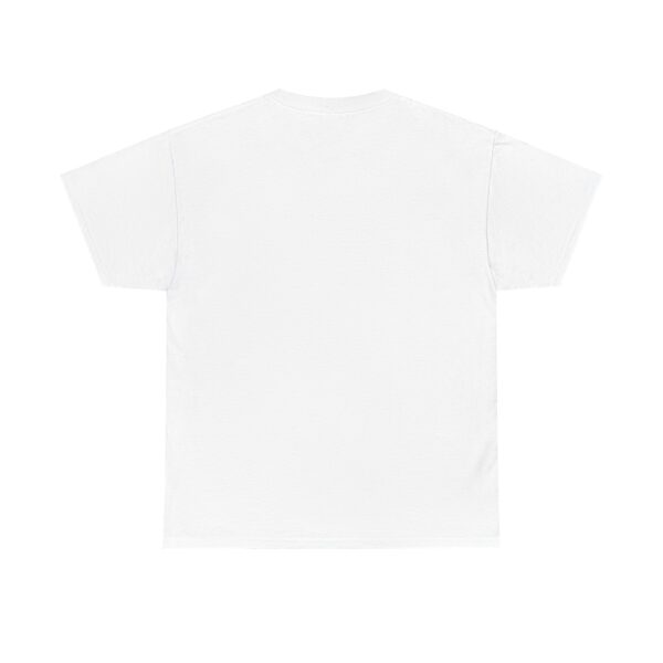 Plan A Is Still On! NMM Heavy Cotton Tee - Image 14