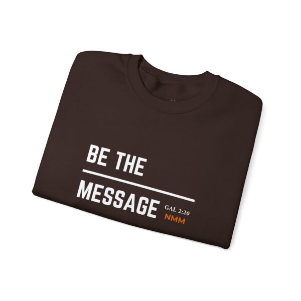 Be the Message | Unisex Heavy Blend™ Crewneck Sweatshirt - Image 5