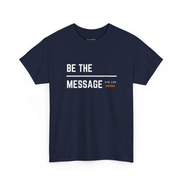 Be The Message - Image 35