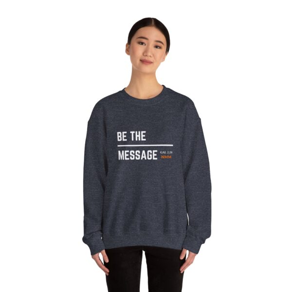 Be the Message | Unisex Heavy Blend™ Crewneck Sweatshirt - Image 12