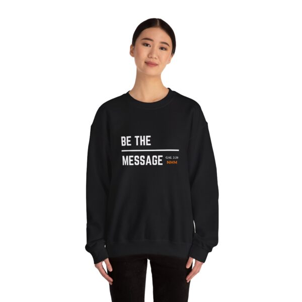 Be the Message | Unisex Heavy Blend™ Crewneck Sweatshirt - Image 2