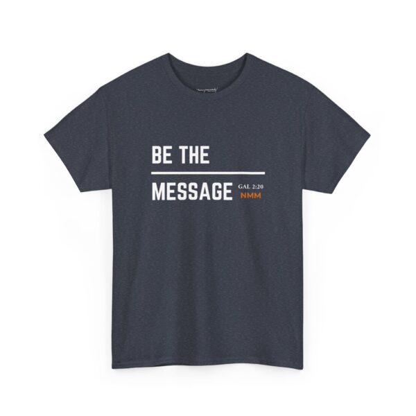 Be The Message - Image 39