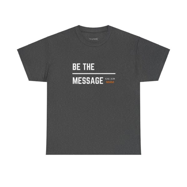 Be The Message - Image 21