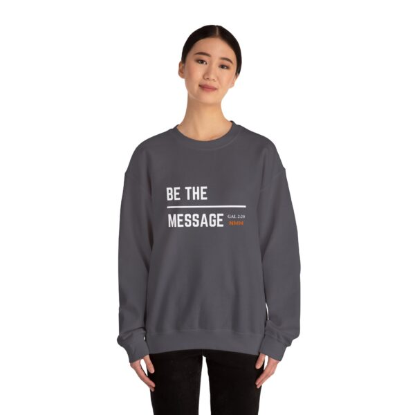 Be the Message | Unisex Heavy Blend™ Crewneck Sweatshirt - Image 15