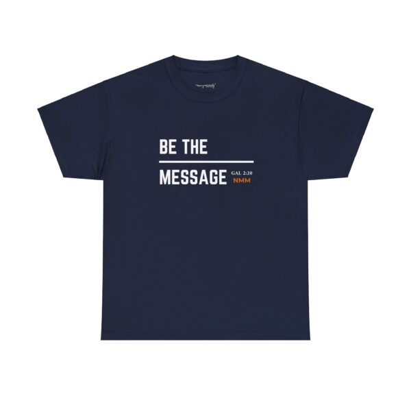 Be The Message - Image 33