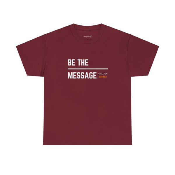 Be The Message - Image 49