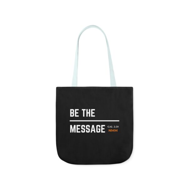 Be The Message Polyester Canvas Tote Bag - Image 29