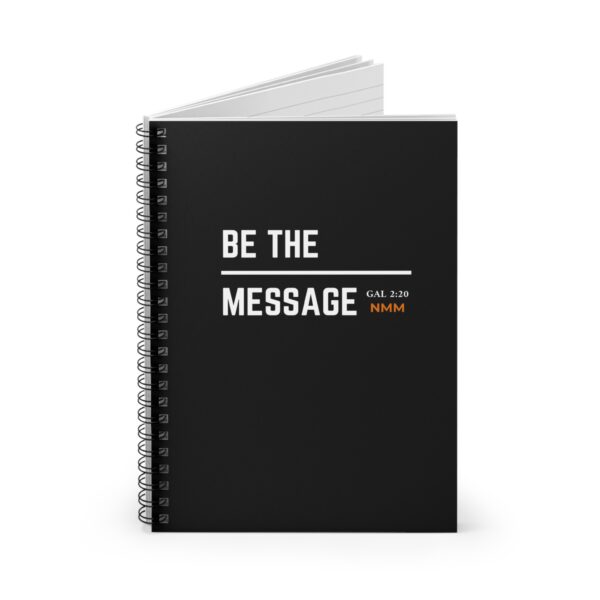 Be The Message - Spiral Notebook - Ruled Line - Image 2