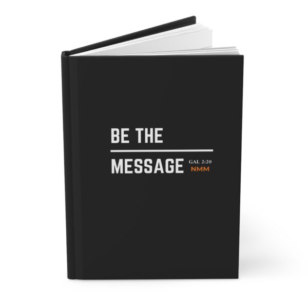 Be The Message - Hardcover Matte Journal - Image 3