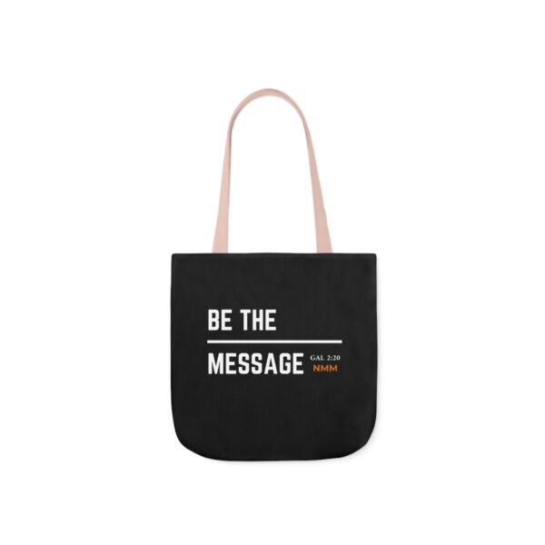 Be The Message Polyester Canvas Tote Bag - Image 13